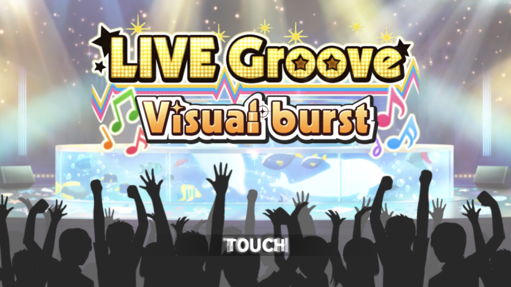 デレステイベントLIVE Groove Visual burst